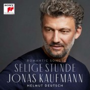 Jonas Kaufmann: Selige Stunde - Romantic Songs - CD