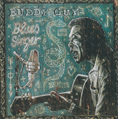 Buddy Guy: Blues Singer - CD