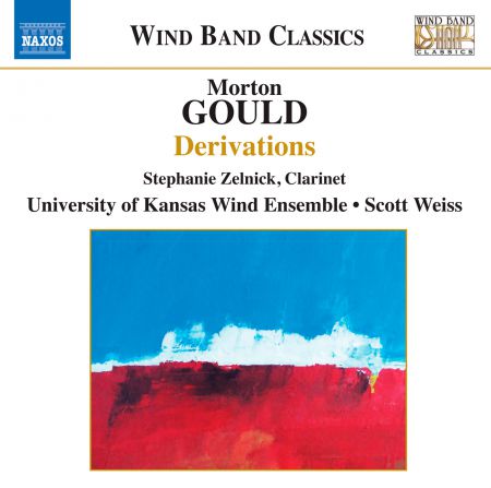 University of Kansas Wind Ensemble: Gould: Derivations - CD