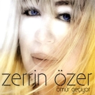 Zerrin Özer: Ömür Geçiyor - CD Foto #1