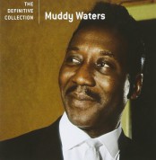 Muddy Waters: The Definitive Collection - CD