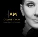 Celine Dion: I Am: Celine Dion (OST) - CD