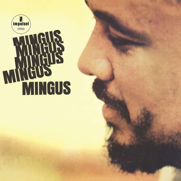 Charles Mingus: Mingus Mingus Mingus Mingus Mingus - Plak Foto #1
