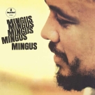 Charles Mingus: Mingus Mingus Mingus Mingus Mingus - Plak Foto #1