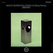 Shelly Manne, Bill Evans, Monty Budwig: Empathy (45rpm, 200g-edition) - Plak