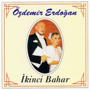 Özdemir Erdoğan: İkinci Bahar - CD