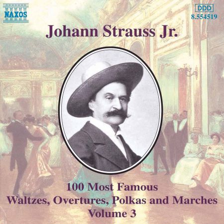Strauss II: 100 Most Famous Works, Vol.  3 - CD