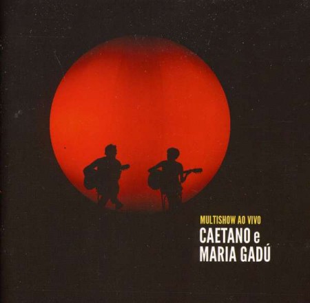 Caetano Veloso, Maria Gadu: Multishow Ao Vivo - CD