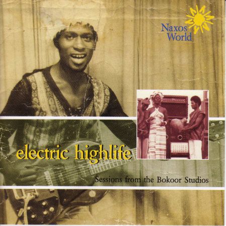Electric Highlife: Sessions From the Bokoor Studios - CD