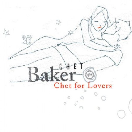Chet Baker: Chet For Lovers - CD