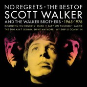 Scott Walker, Walker Brothers: No Regrets: The Best Of Scott Walker And The Walker Brothers - Plak