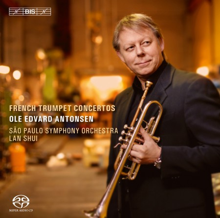 São Paulo Symphony Orchestra, Lan Shui, Ole Edvard Antonsen, Olga Kopylova: Ole Edvard Antonsen - French Trumpet Concertos - SACD