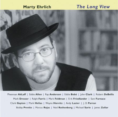 Marty Ehrlich: The Long View - CD