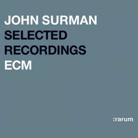 John Surman: Selected Recordings - CD