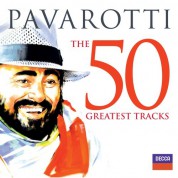 Luciano Pavarotti - The 50 Greatest Tracks - CD