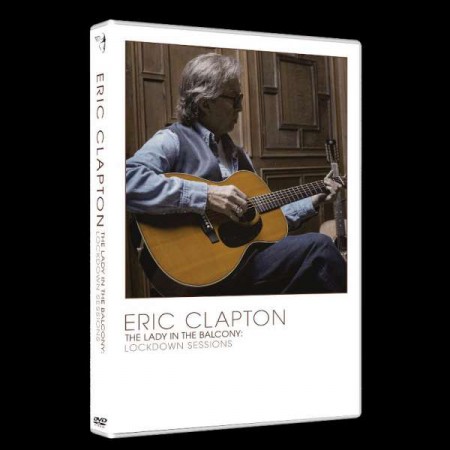 Eric Clapton: The Lady In The Balcony: Lockdown Sessions - DVD