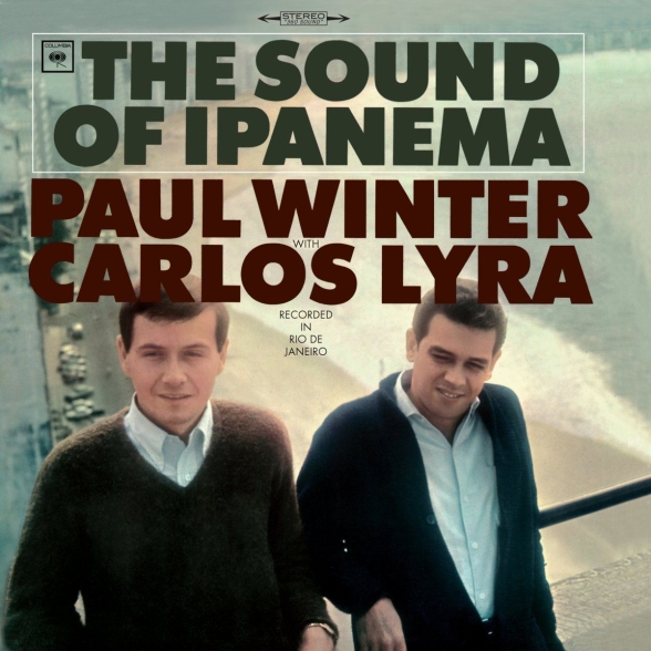 Paul Winter, Carlos Lyra - The Sound Of Ipanema