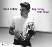 Chet Baker: My Funny Valentine (20 Tracks) (Photographs By William Claxton) - CD
