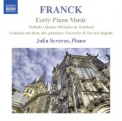 Julia Severus: Franck: Early Piano Music - CD