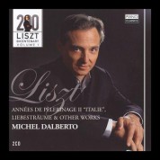 Michel Dalberto: Liszt: Annees de Pelerinage II "Italie" Liebesträume & Other Works - CD