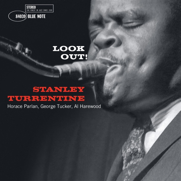 Stanley Turrentine: Look Out! - Plak Foto #1