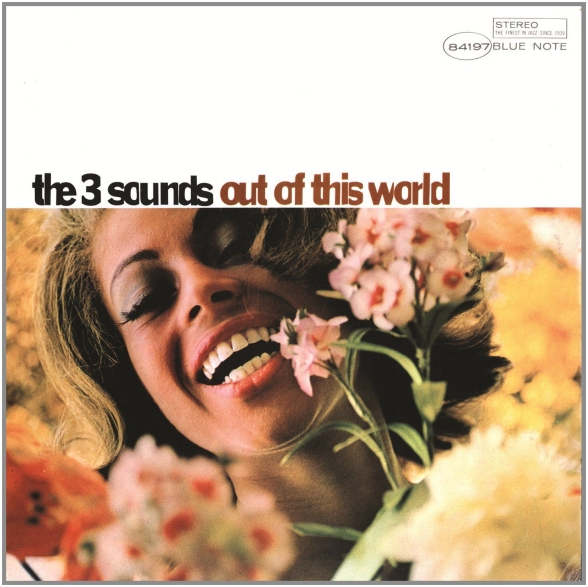 3 Sounds - Out Of This World