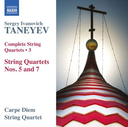 Carpe Diem String Quartet: Taneyev: Complete String Quartets, Vol. 3 - CD