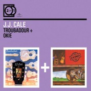 J.J. Cale: Troubador / Okie - CD