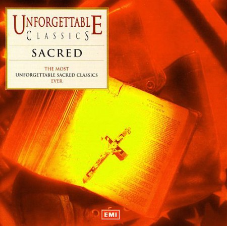 Çeşitli Sanatçılar: Unforgettable Sacred Classics - CD