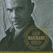 Guy Marchand: Emilio - CD
