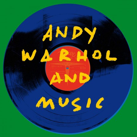 Çeşitli Sanatçılar: Andy Warhol And Music - Plak