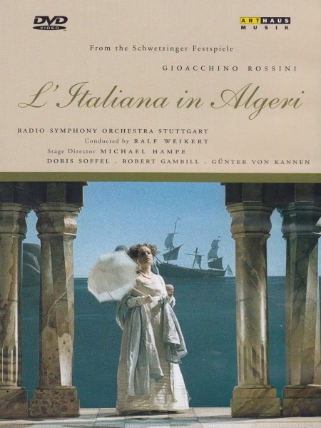 Radio-Sinfonieorchester Stuttgart, Bulgarischer Männerchor Sofia, Ralf Weikert, Michael Hampe: Rossini: L'Italiana In Algeri - DVD