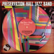 Preservation Hall Jazz Band: Run, Stop & Drop - Plak