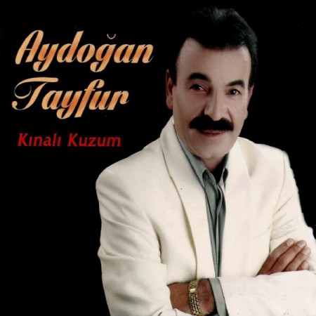 Aydoğan Tayfur: Kınalı Kuzum - CD