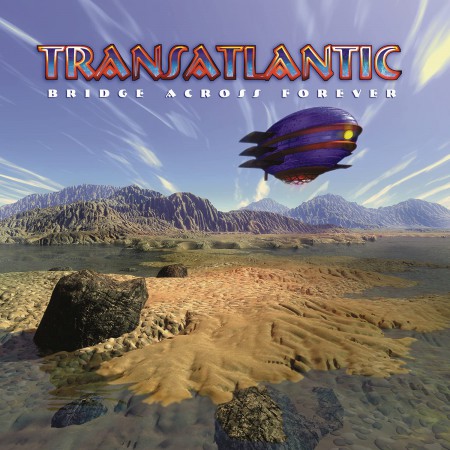 Transatlantic: Bridge Across Forever (Reissue 2022) - CD