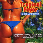 Çeşitli Sanatçılar: Tropical Fever - CD