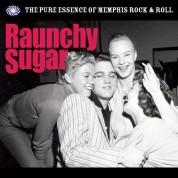 Çeşitli Sanatçılar: Raunchy Sugar (Pure Essence of Memphis Rock'n' Roll.) - Plak
