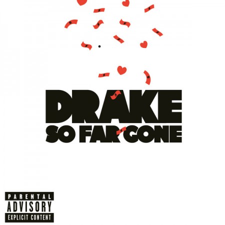 Drake: So Far Gone - CD