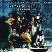 Kamkars Ensemble: Xoş E Hewreman - CD