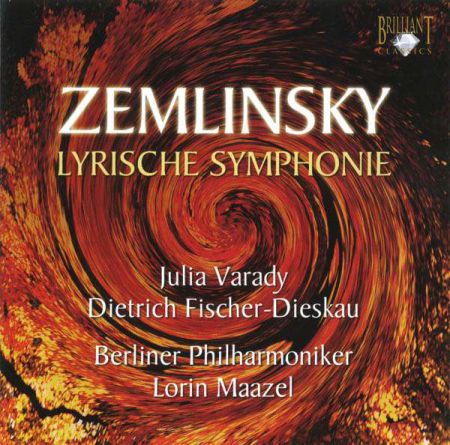 Dietrich Fischer-Dieskau, Julia Varady, Berliner Philharmoniker, Lorin Maazel: Zemlinsky: Lyrische Symphonie - CD