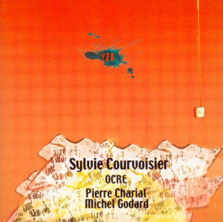 Sylvie Courvoisier: Y2K - CD
