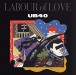 Labour Of Love (Limited Edition - Blue Vinyl) - Plak