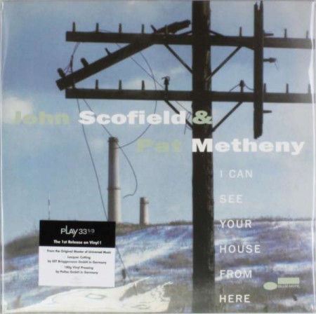 John Scofield, Pat Metheny: I Can See Your House From Here - Plak