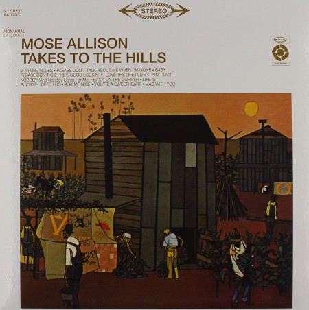 Mose Allison: Takes To The Hills - Plak