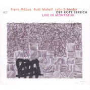 Der Rote Bereich: Live In Montreux - CD