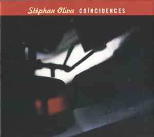 Stephan Oliva: Coincidences - CD