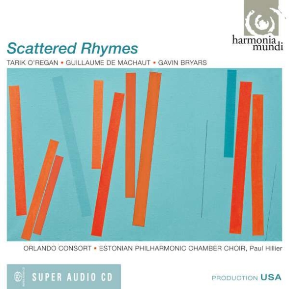 Orlando Consort, Estonian Philharmonic Chamber Choir, Paul Hillier: Scattered Rhymes - SACD Foto #1