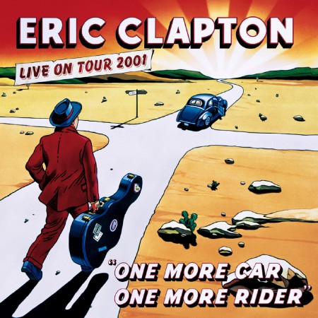 Eric Clapton: One More Car: One More Rider - CD