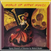 Bülent Sesler: World Of Gypsy Music - CD
