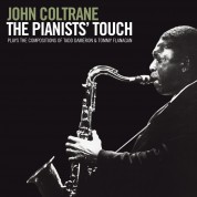 John Coltrane: The Pianists' Touch + 1 Bonus Track - CD